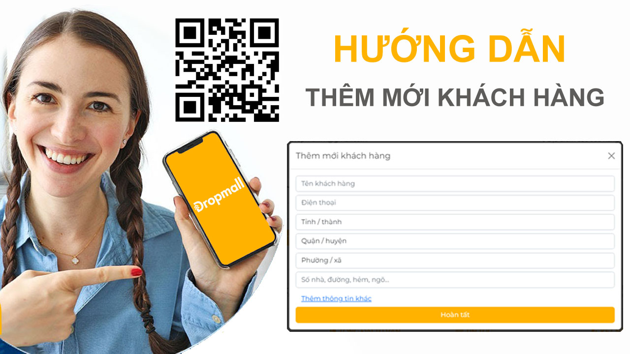 B3 - Thêm mới khách hàng và Địa chỉ nhận hàng